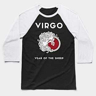 VIRGO / Year of the SHEEP Baseball T-Shirt